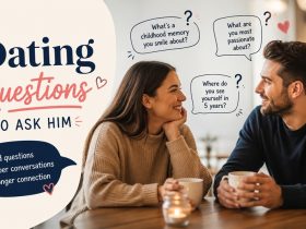 Dating Questions to Ask Him