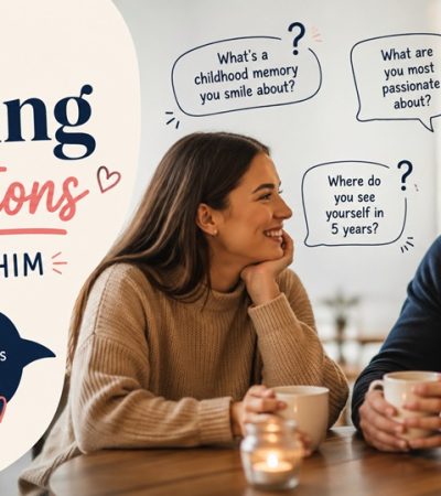 Dating Questions to Ask Him